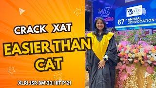 XAT 2025 | Easier than CAT | Last 10 Days Strategy