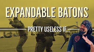 Expandable Batons: Pretty Useless If You Do This...