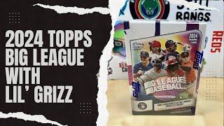 2024 Topps Big League Blaster Box Opening with Lil' Grizz