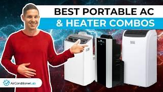 6 Portable AC & Heater Combos For Year Round Comfort