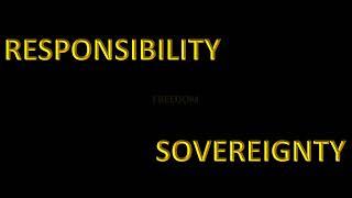 FREEDOM SOVEREIGNTY RESPONSIBILITY