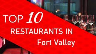 Top 10 best Restaurants in Fort Valley, Virginia