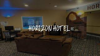 Horizon Hotel Review - Vernal , United States of America