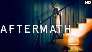 Aftermath 2021 Full English Movie | Ashley Greene, Shawn Ashmore, Britt Baron | Review & Facts