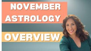 November Astrology Overview