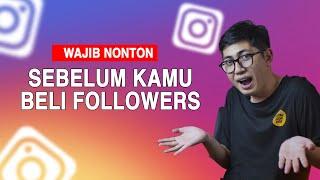 Tonton Video Ini Sebelum Membeli Followers Instagram