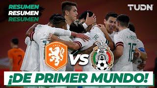 Resumen | Holanda vs México | Amistoso 2020 | TUDN