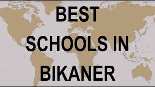 Schools in Bikaner CBSE, Govt, Private, International | Vidhya Clinic