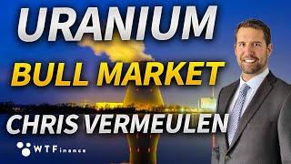 Uranium Bull Market Just Begun? with Chris Vermeulen