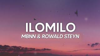 MBNN & Rowald Steyn - ilomilo (Billie Eilish) Lyrics