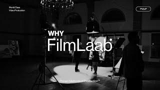 Why FilmLaab?