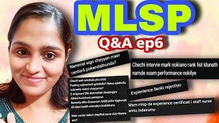 MLSP Q&A ep 6|എന്താണ് e-sanjeevani?|നിങ്ങളുടെ സംശയങ്ങൾക്കുള്ള മറുപടി!|#mlsp #staffnurse