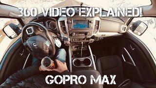 360 Camera - footage and editing explained! GoPro Max.