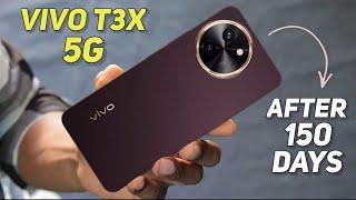 Review After 150 Days Vivo T3x 5G | Galti Mat Karna? | vivo t3x 5g review