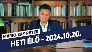 Élő beszámoló az elmúlt időszak eseményeiről - 2024. október 20.