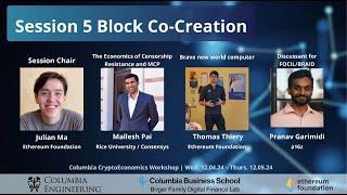 SESSION 5: Columbia CryptoEconomics Workshop 2024