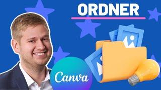 Ordner in Canva anlegen - Fotos, Grafiken und Vorlagen sortieren - Schnell & einfach erklärt