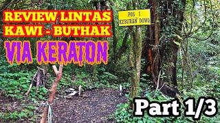 Review Pendakian Lintas Gunung Kawi - Buthak Via Keraton | Part 1/3