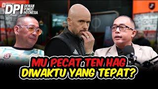 MU PECAT TEN HAG DIWAKTU YANG TEPAT?