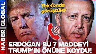 Erdoğan Trump ile Görüştü! Erdoğan Bu 7 Maddeyi Trump'a Hatırlattı