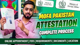 MOFA Documents Attestation Process in Pakistan (Online Appointment, Requirements, Fees, Timings)