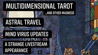 Live from a Strange Realm - The World of Multidimensional Tarot and other weirdness!!