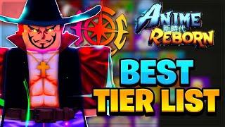 The BEST Anime Reborn TIER LIST! (Best Units & Meta)