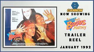 BILL & TED'S BOGUS JOURNEY (January 1992 Cannon Cinema Trailer Reel) -- Home Cinema