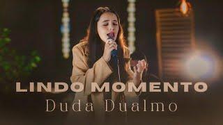 Duda Dualmo | Lindo Momento (Cover Julliany Souza)