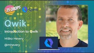 Introduction to Qwik for JS Developers ft. Miško Hevery | JS Drops