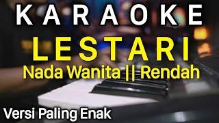  LESTARI Kaeaoke Nada Cewek / Wanita || Wahyu F Giri