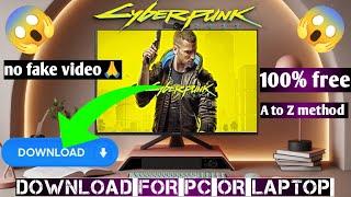 How to download cyberpunk in PC for free | download cyberpunk 2077 in pc or laptop for free in 2024