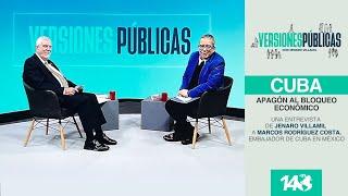 Versiones Públicas | Cuba, apagón al bloqueo económico