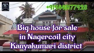 Big house for sale in Nagercoil city, Kanyakumari district. Contact: +919443177928.