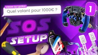 JE VOUS AIDE A CHOISIR VOTRE SETUP SIMRACING - SOS SETUP #1