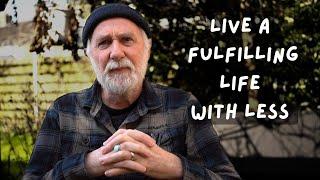 Living Well on a Low Income: Embracing a Fulfilling and simple life before its to late