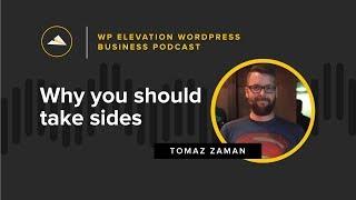 Tomaz Zaman From Codeable - WP Elevation WordPress Business Podcast - Episode 52
