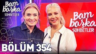 Bambaşka Sohbetler 354. Bölüm - Gökçe Eyüpoğlu | "Ceyda Karakteri Hayatımı Değiştirdi"