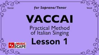 Vaccai, Lesson 1 - Song 1. (Soprano / Tenor)