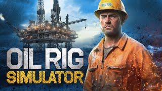 Oil Rig Simulator - Announcement Trailer