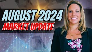 August 2024 Market update