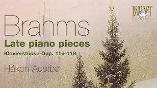 Brahms: Late piano pieces