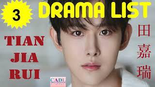 田嘉瑞 Tian Jia Rui | Drama List | Tian Jiarui 's all 3 dramas | CADL