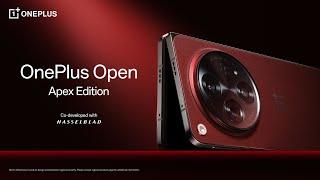 OnePlus Open Apex Edition - Redefining Excellence