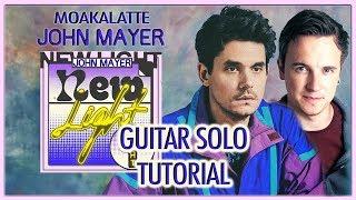 How To Play - John Mayer 'New Light' Guitar Solo