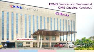 Pediatric & Neonatal ECMO Services and Treatment at KIMS Cuddles, Kondapur.