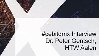 #cebitdmx Interview mit Dr. Peter Gentsch, HTW Aalen