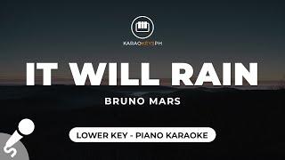 It Will Rain - Bruno Mars (Lower Key - Piano Karaoke)