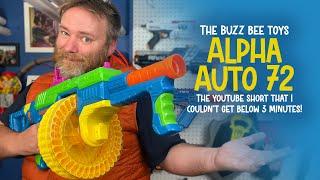 A short review of the Buzz Bee Toys Alpha Auto 72