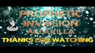 Prophetic Invasion Altavilla || Day 3 (Trinity Temple)